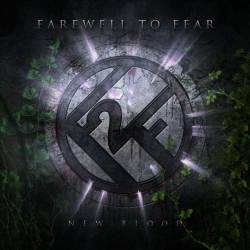 Farewell 2 Fear : New Blood